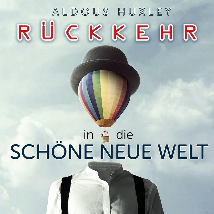 Produktbild: R&uuml;ckkehr in die Sch&ouml;ne neue Welt