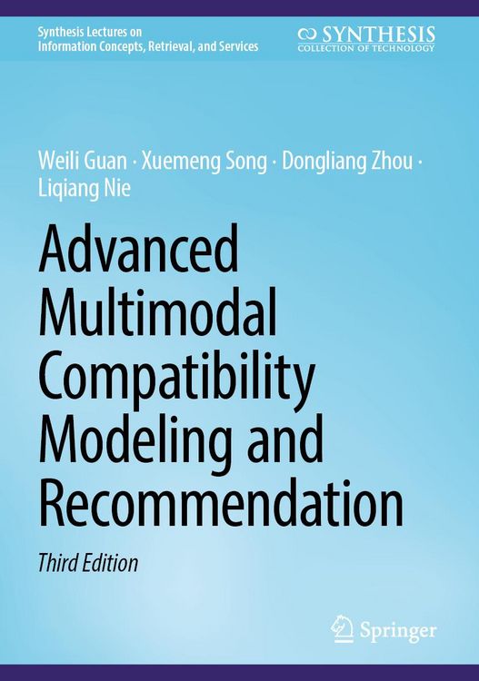 Produktbild: Advanced Multimodal Compatibility Modeling and Recommendation