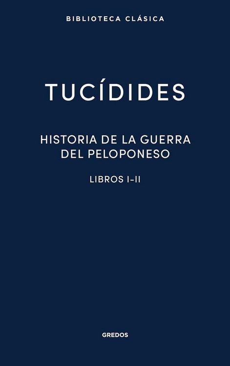 Produktbild: Historia de la guerra del Peloponeso I-II