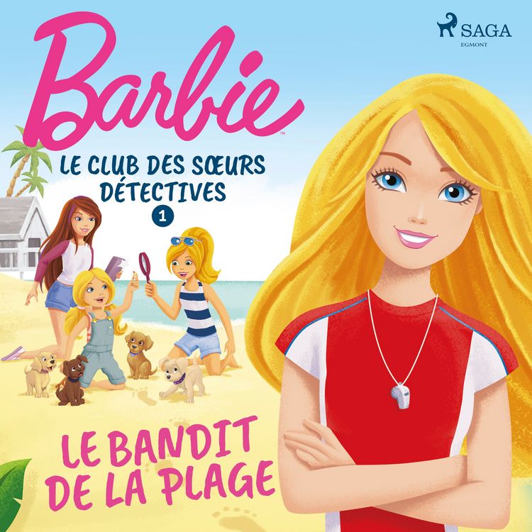 Produktbild: Barbie - Le Club des s&oelig;urs d&eacute;tectives 1 - Le Bandit de la plage
