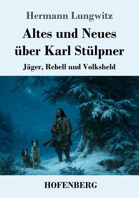 Produktbild: Altes und Neues &uuml;ber Karl St&uuml;lpner