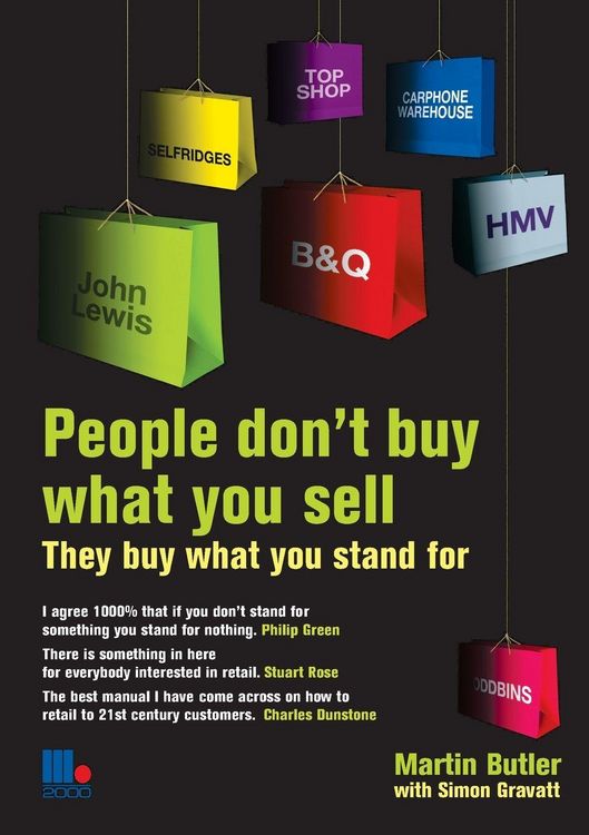 Produktbild: People Don't Buy What You Sell - They Buy What You Stand For. Martin Butler with Simon Gravatt