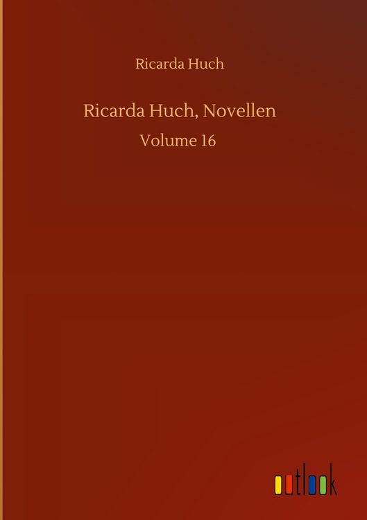 Produktbild: Ricarda Huch, Novellen