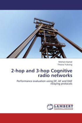 Produktbild: Kamal, M: 2-hop and 3-hop Cognitive radio networks