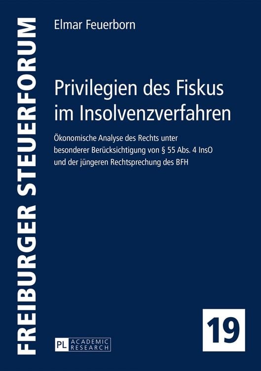 Produktbild: Privilegien des Fiskus im Insolvenzverfahren