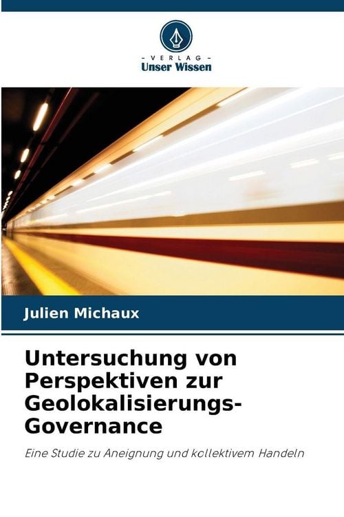 Produktbild: Untersuchung von Perspektiven zur Geolokalisierungs-Governance