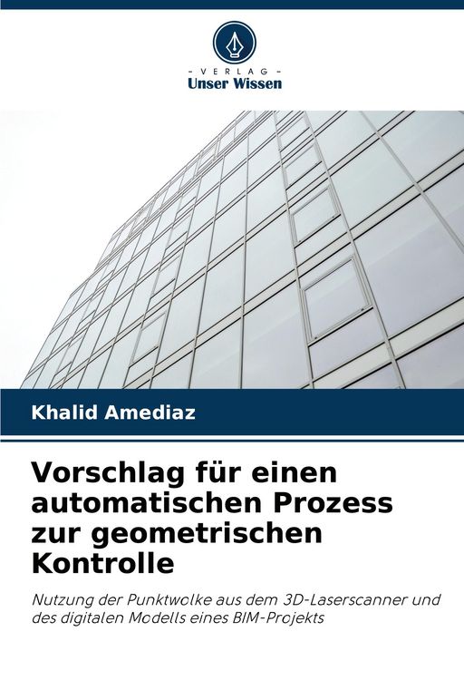 Produktbild: Vorschlag f&uuml;r einen automatischen Prozess zur geometrischen Kontrolle