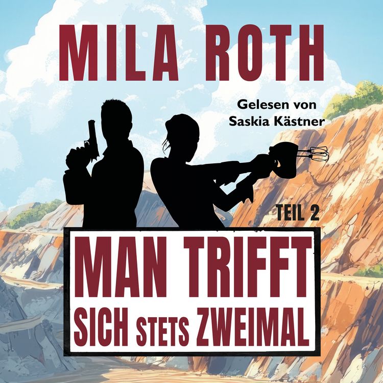 Produktbild: Man trifft sich stets zweimal (Teil 2)