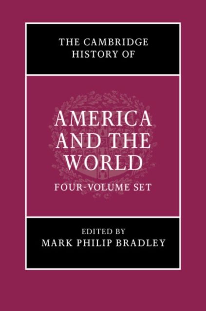 Produktbild: The Cambridge History of America and the World 4 Volume Hardback Set