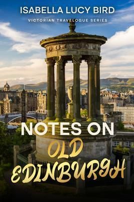 Produktbild: Notes on Old Edinburgh