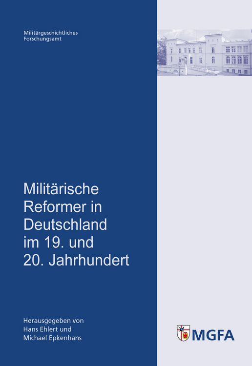 Produktbild: Milit&auml;rische Reformer in Deutschland im 19. und 20. Jahrhundert