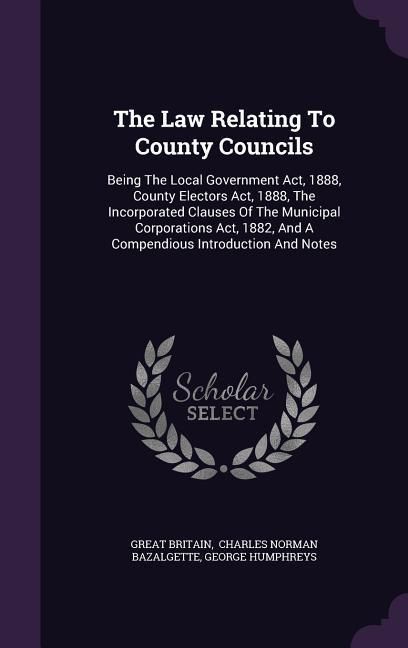Produktbild: The Law Relating To County Councils