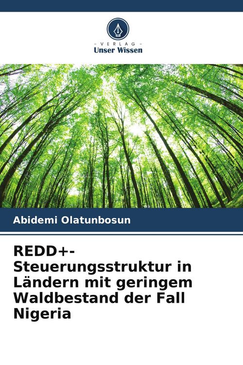 Produktbild: REDD+-Steuerungsstruktur in L&auml;ndern mit geringem Waldbestand der Fall Nigeria
