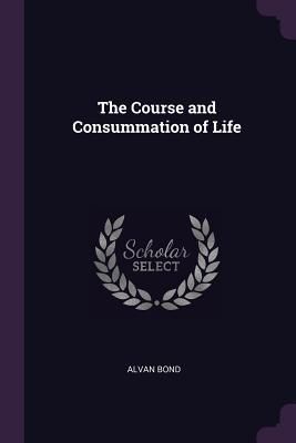 Produktbild: The Course and Consummation of Life