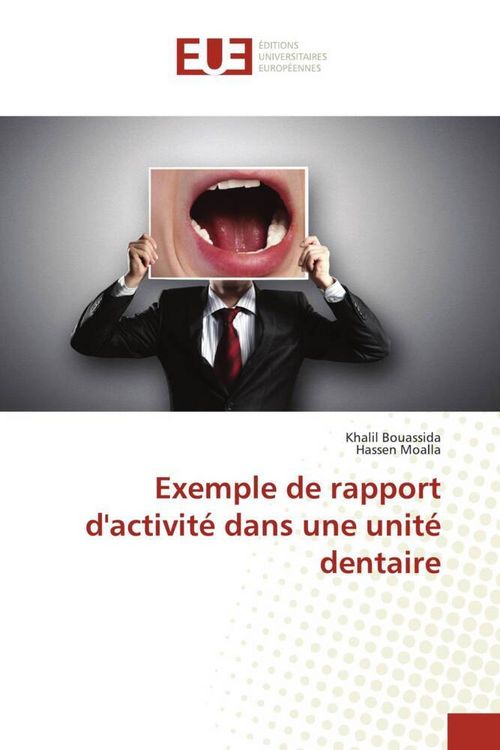Produktbild: Exemple de rapport d'activit&eacute; dans une unit&eacute; dentaire