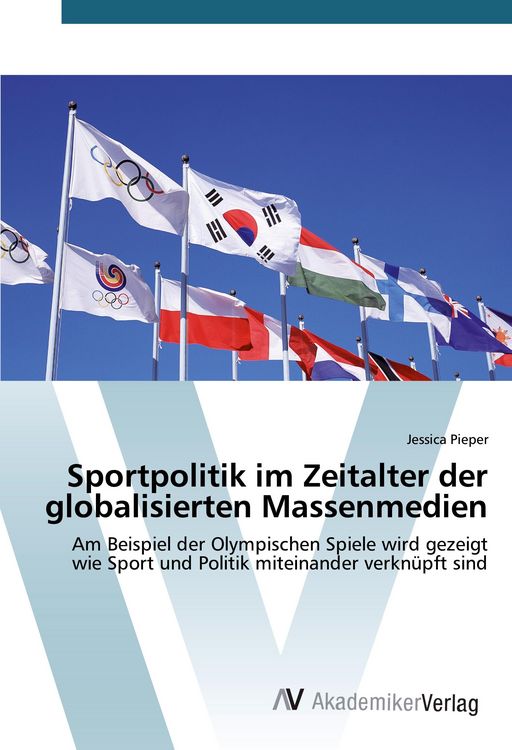 Produktbild: Sportpolitik im Zeitalter der globalisierten Massenmedien