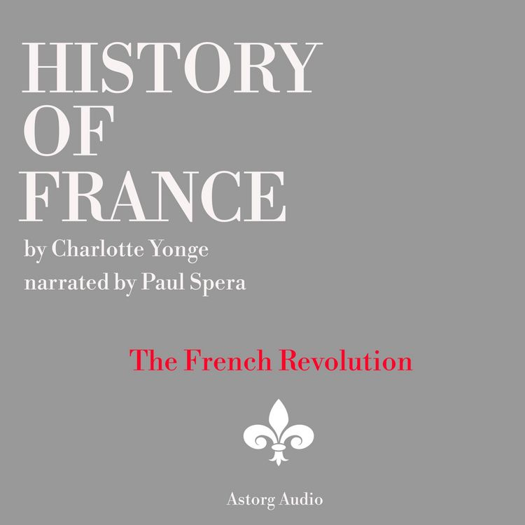 Produktbild: History of France - The French Revolution, 1789-1797