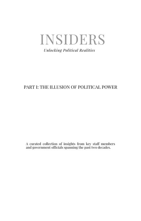 Produktbild: Part I: The Illusion of Political Power (Insiders, #1)