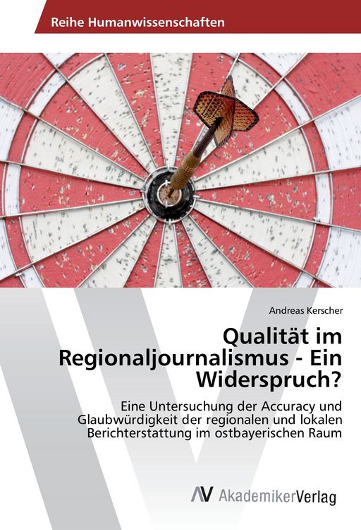 Produktbild: Qualit&auml;t im Regionaljournalismus - Ein Widerspruch?