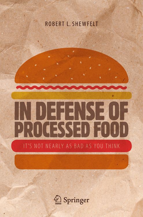 Produktbild: In Defense of Processed Food