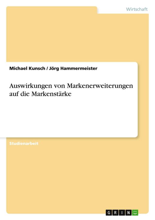 Produktbild: Auswirkungen von Markenerweiterungen auf die Markenst&auml;rke