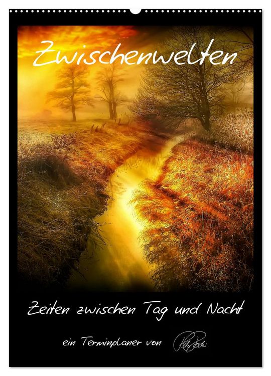 Produktbild: Terminplaner - Zwischenwelten, Zeiten zwischen Tag und Nacht (Wandkalender 2026 DIN A2 hoch), CALVENDO Monatskalender