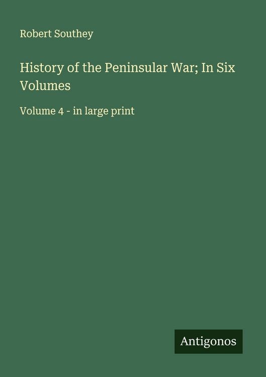 Produktbild: History of the Peninsular War; In Six Volumes