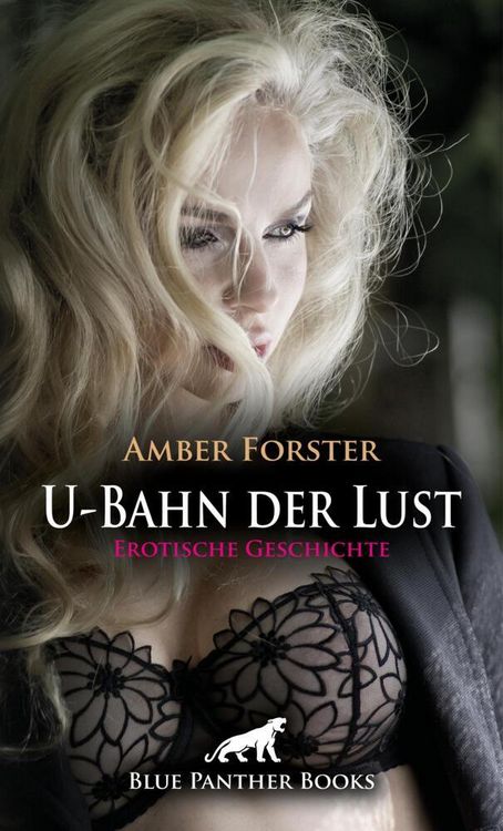 Produktbild: U-Bahn der Lust | Erotische Geschichte + 4 weitere Geschichten