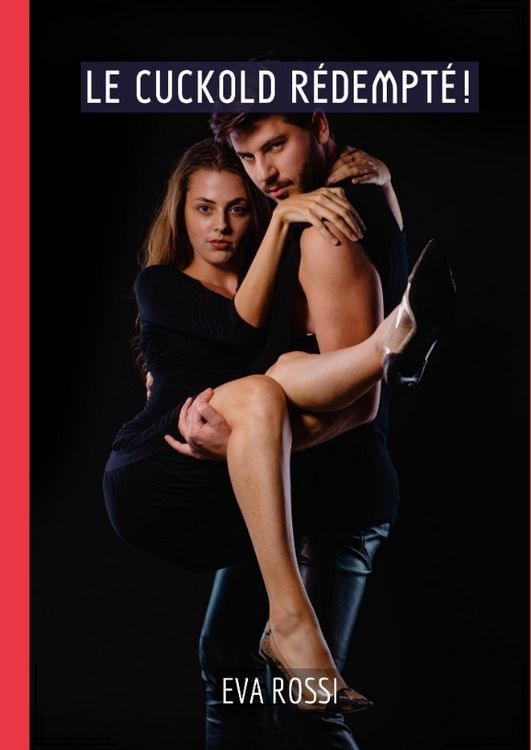 Produktbild: Le Cuckold R&eacute;dempt&eacute;!