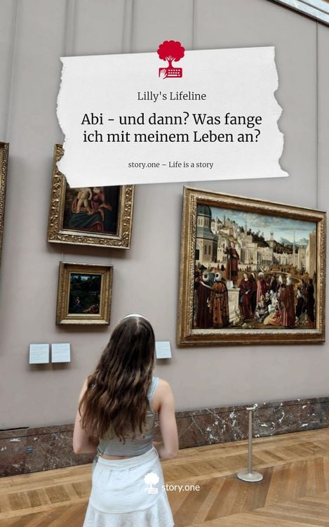 Produktbild: Abi - und dann? Was fange ich mit meinem Leben an?. Life is a Story - story.one