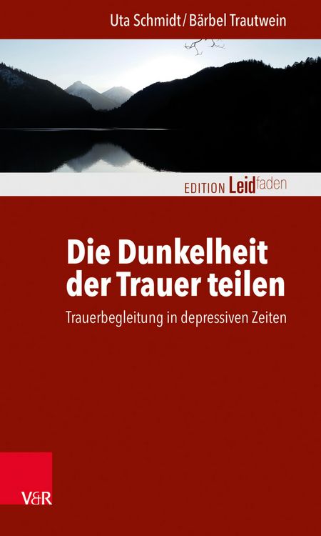Produktbild: Die Dunkelheit der Trauer teilen