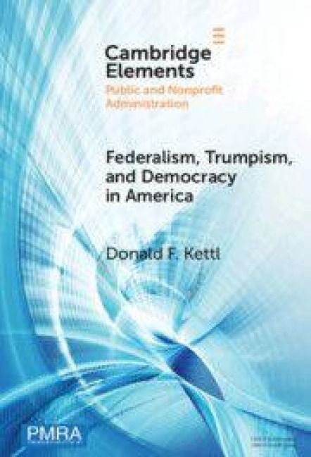 Produktbild: Federalism, Trumpism, and Democracy in America
