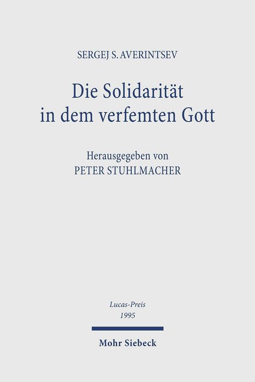 Produktbild: Die Solidarit&auml;t in dem verfemten Gott