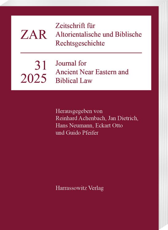 Produktbild: Zeitschrift f&uuml;r Altorientalische und Biblische Rechtsgeschichte 31 (2025)