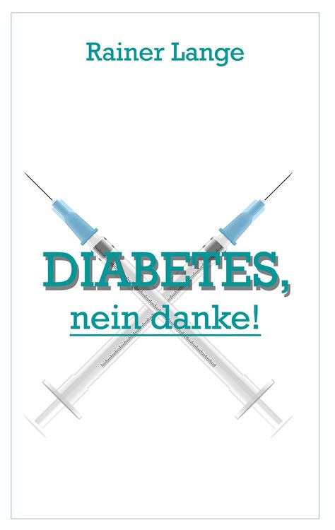 Produktbild: Diabetes - nein danke