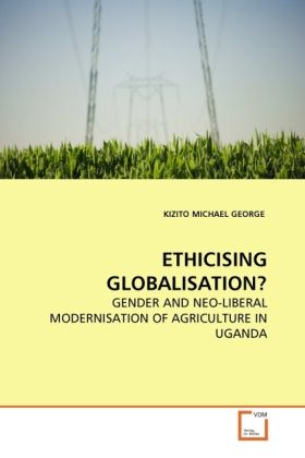 Produktbild: Michael George, K: Ethicising Globalisation?