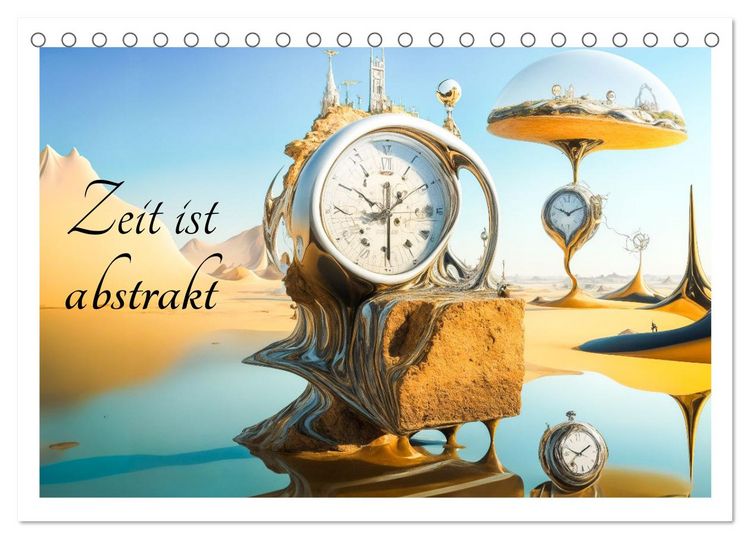 Produktbild: Zeit ist abstrakt (Tischkalender 2026 DIN A5 quer), CALVENDO Monatskalender