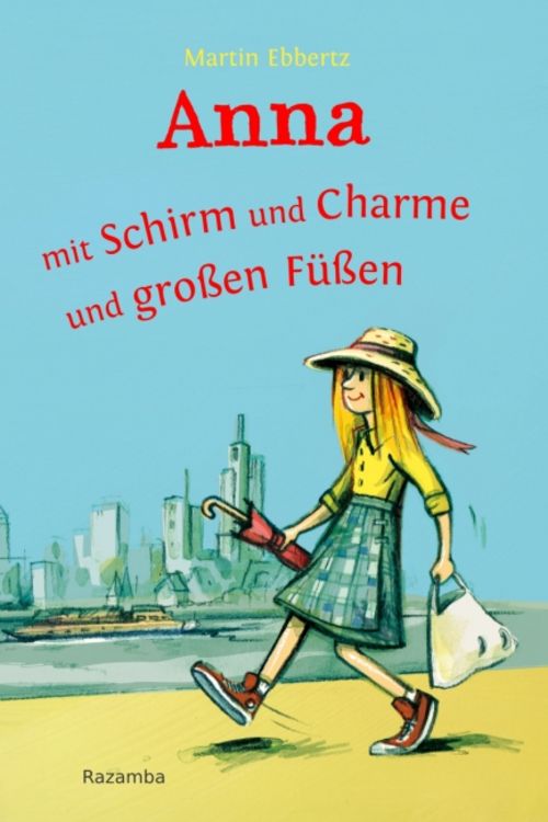 Produktbild: Anna - mit Schirm und Charme und gro&szlig;en F&uuml;&szlig;en