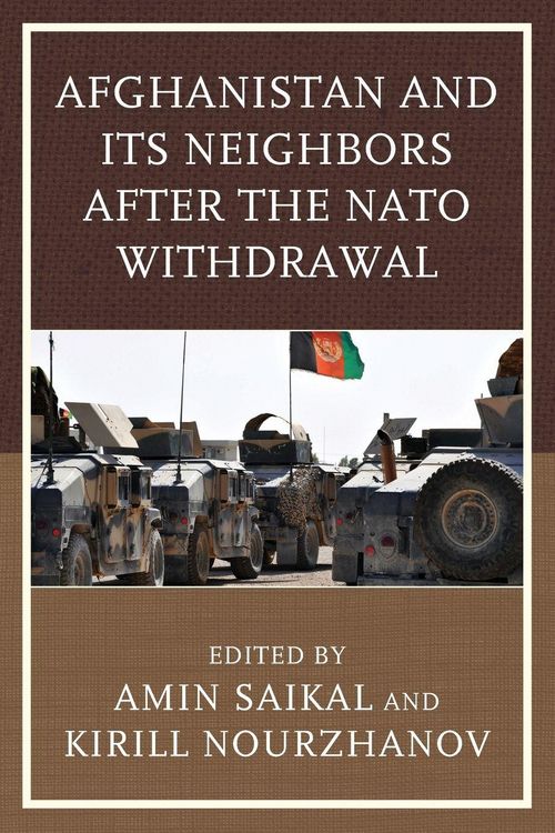 Produktbild: Afghanistan and Its Neighbors after the NATO Withdrawal