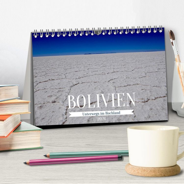 Produktbild: Bolivien - Unterwegs im Hochland (Tischkalender 2026 DIN A5 quer), CALVENDO Monatskalender