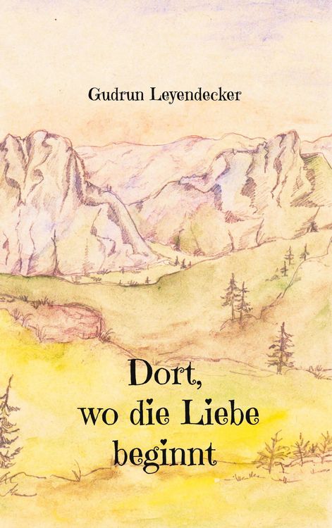 Produktbild: Dort, wo die Liebe beginnt