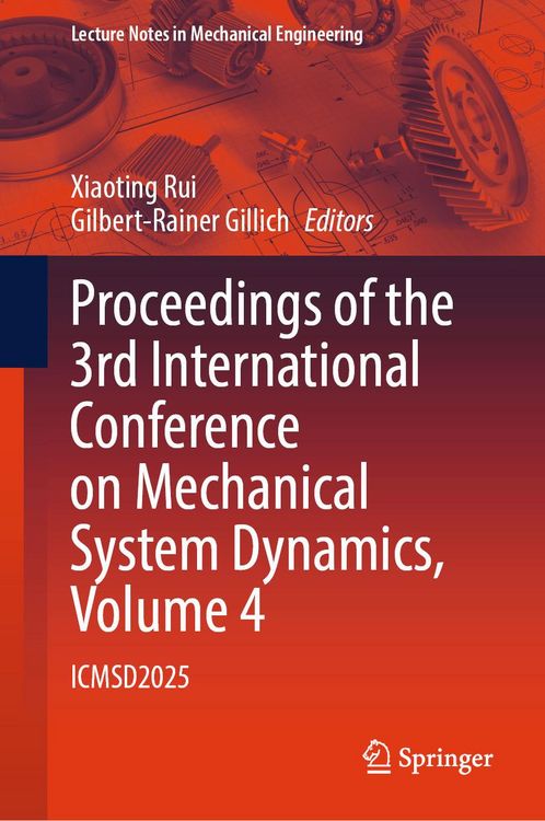 Produktbild: Proceedings of the 3rd International Conference on Mechanical System Dynamics, Volume 4