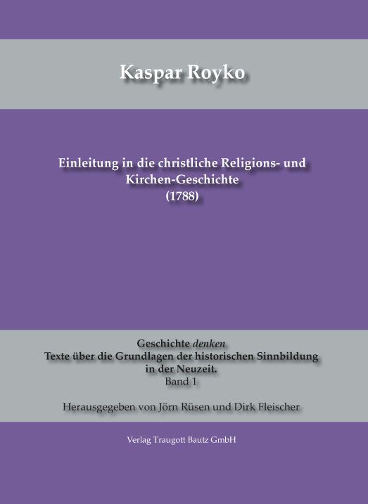 Produktbild: Einleitung in die christliche Religions- und Kirchen-Geschichte (1788)