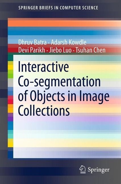 Produktbild: Interactive Co-segmentation of Objects in Image Collections