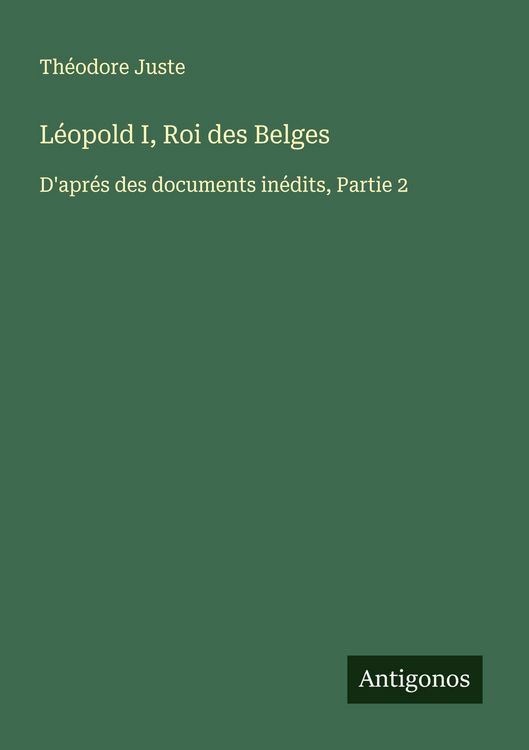 Produktbild: L&eacute;opold I, Roi des Belges