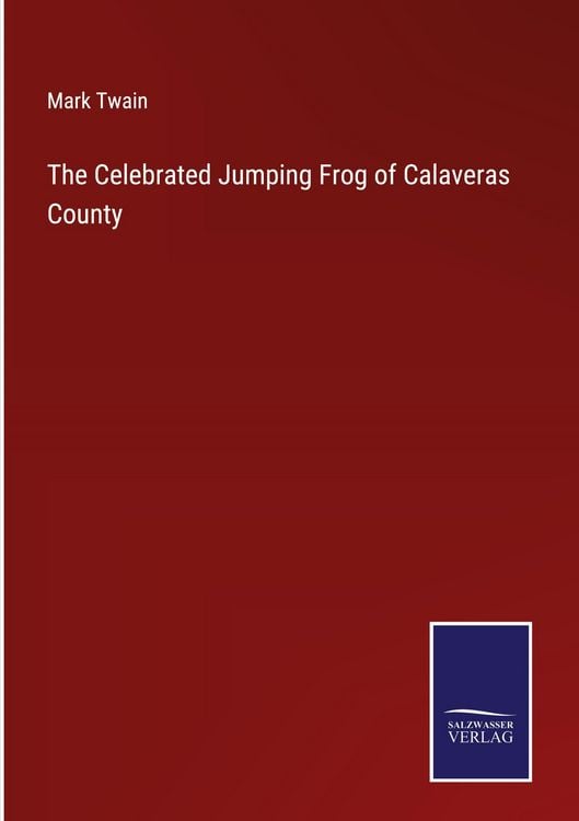 Produktbild: The Celebrated Jumping Frog of Calaveras County