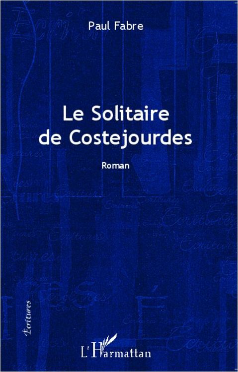 Produktbild: Le solitaire de Costejourdes