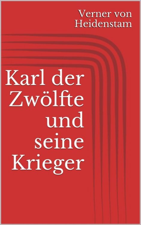 Produktbild: Karl der Zw&ouml;lfte und seine Krieger
