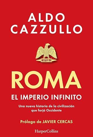 Produktbild: Roma. El Imperio Infinito (Rome. the Neverending Empire - Spanish Edition)