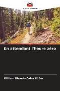 Produktbild: En attendant l'heure z&eacute;ro